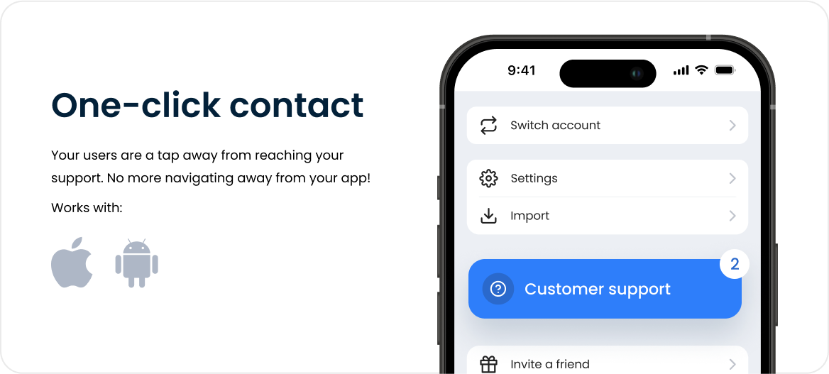Mobile SDK offers you instant in-app support