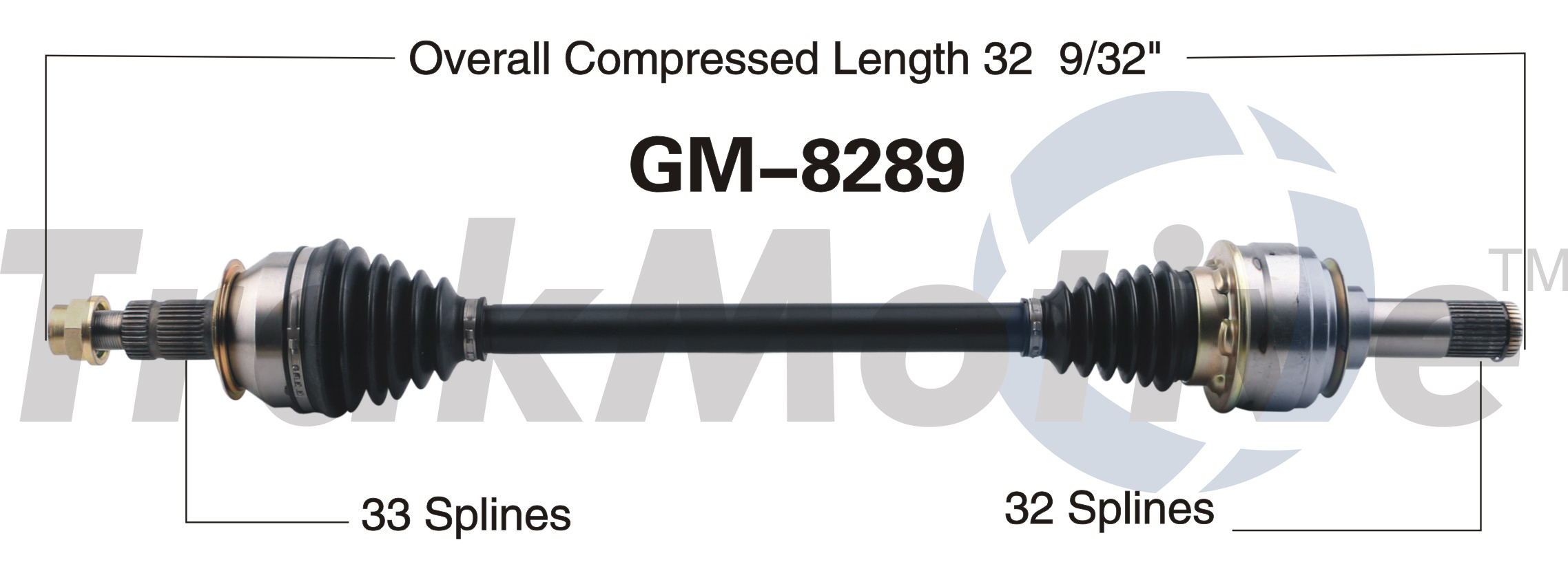 CV Axle Shaft TrakMotive GM-8289