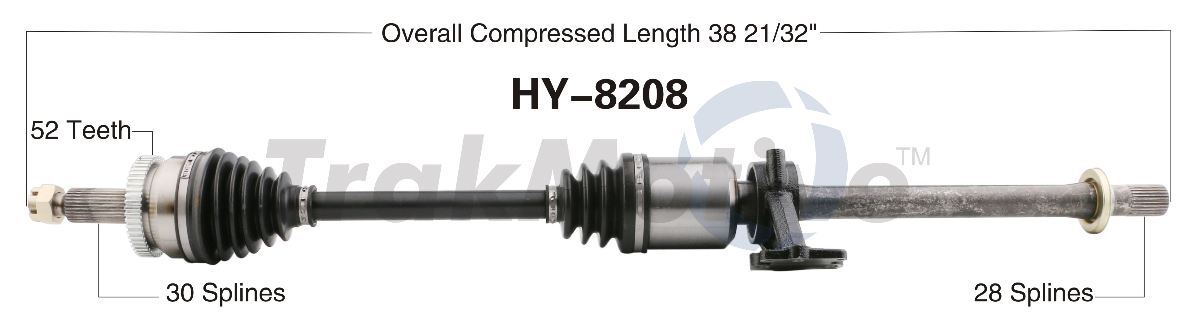 CV Axle Shaft TrakMotive HY-8208
