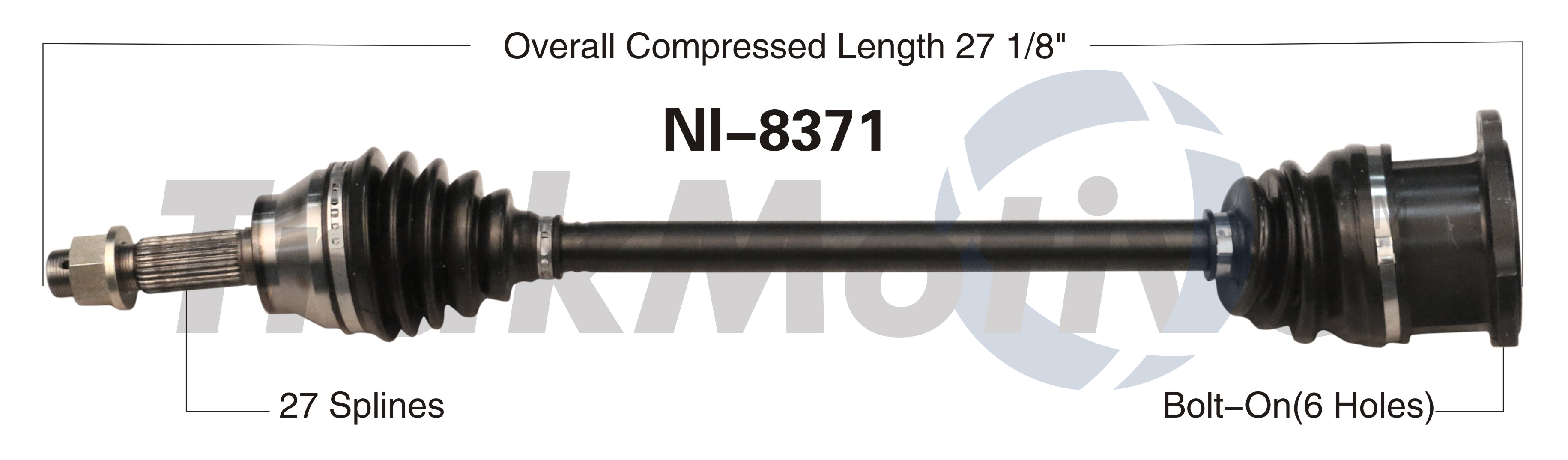 CV Axle Shaft TrakMotive NI-8371