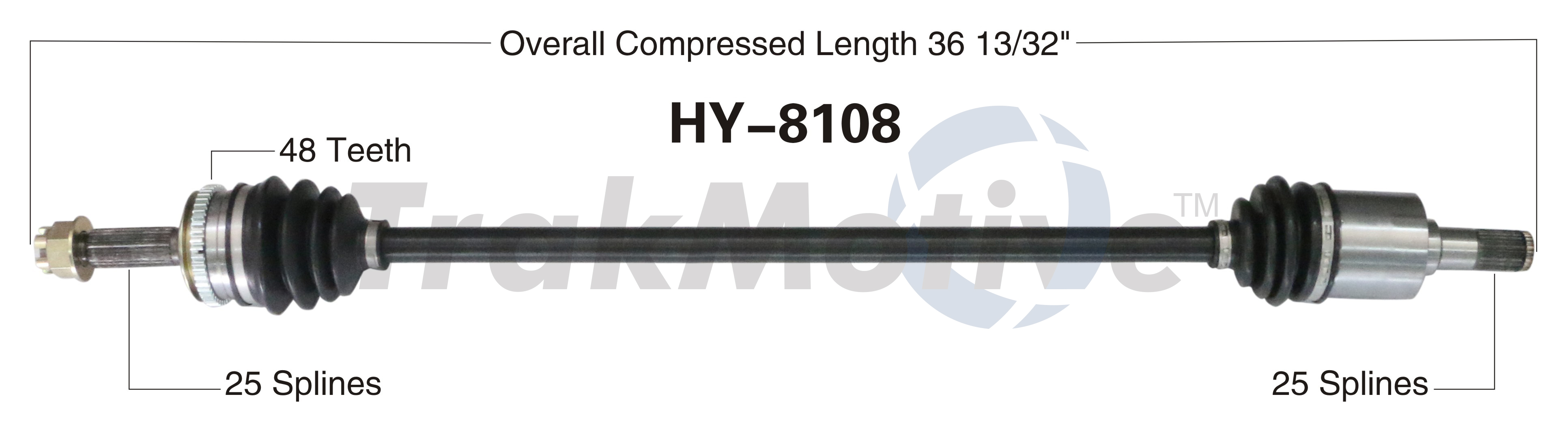 CV Axle Shaft TrakMotive HY-8108