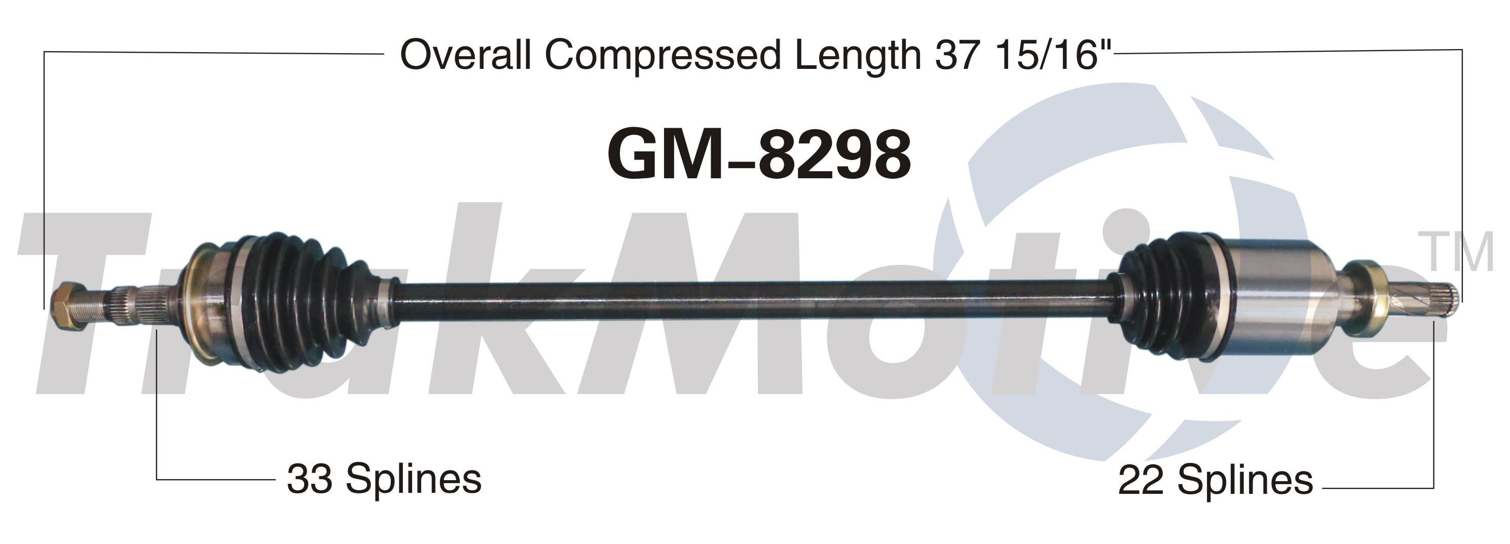 CV Axle Shaft TrakMotive GM-8298