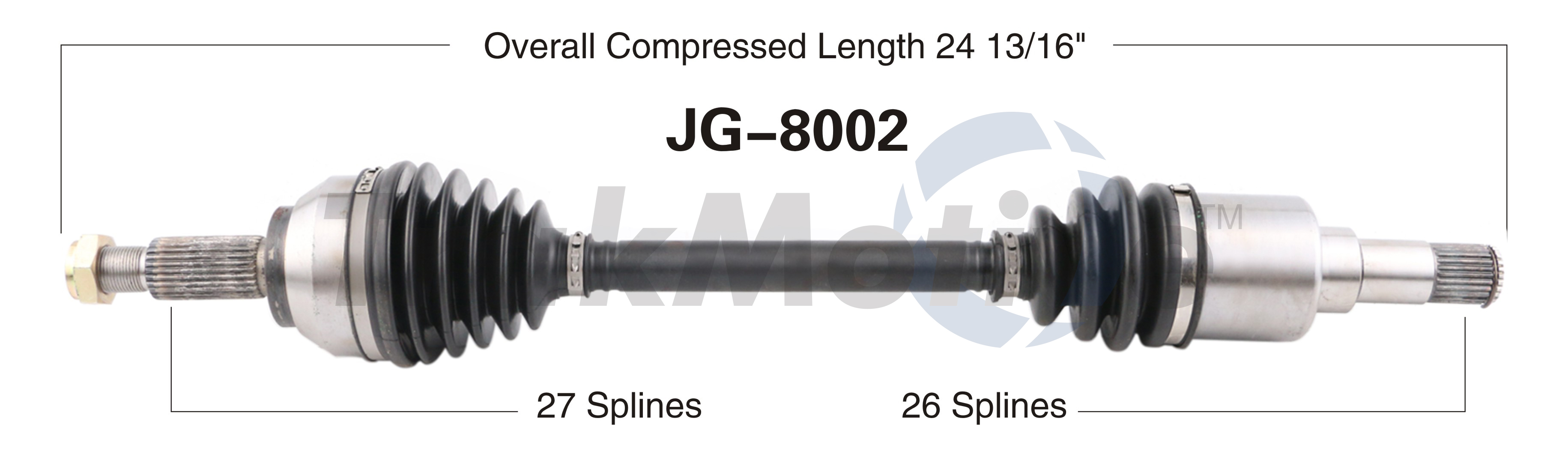 CV Axle Shaft TrakMotive JG-8002