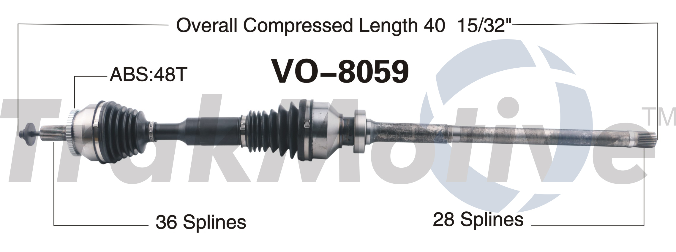 CV Axle Shaft TrakMotive VO-8059