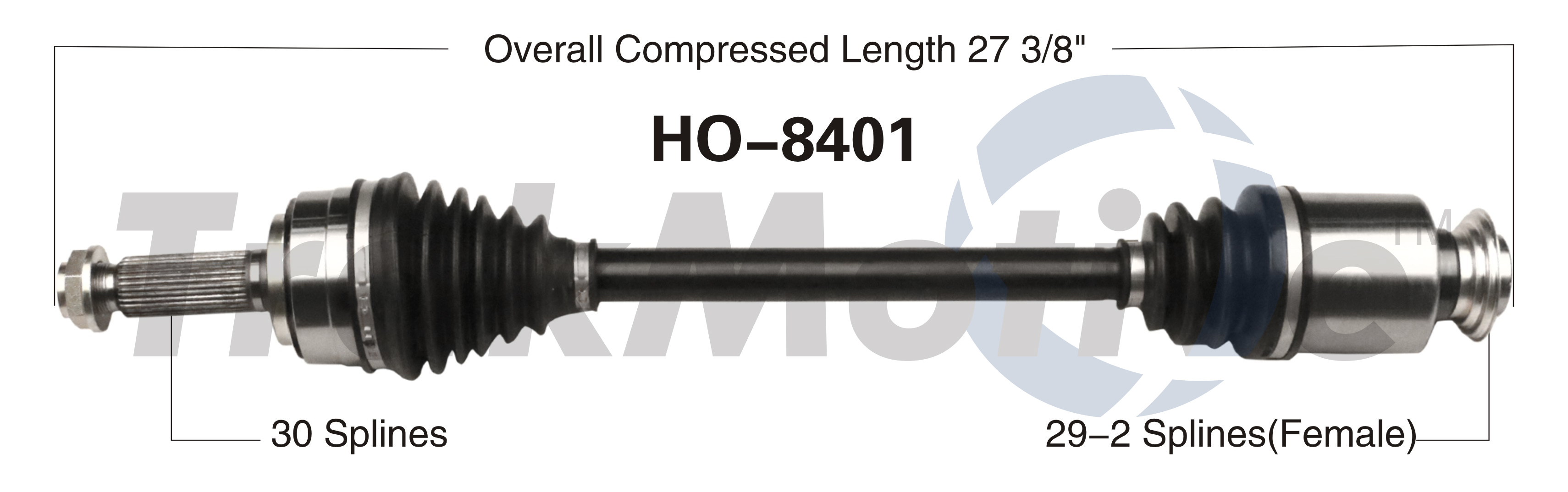 CV Axle Shaft TrakMotive HO-8401