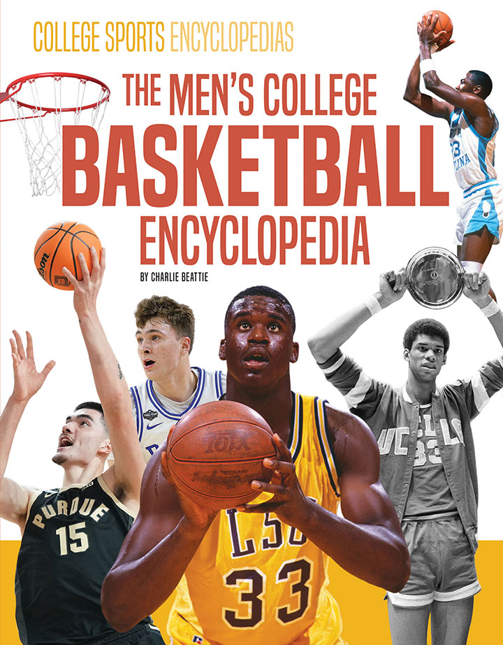 The Men’s College Basketball Encyclopedia