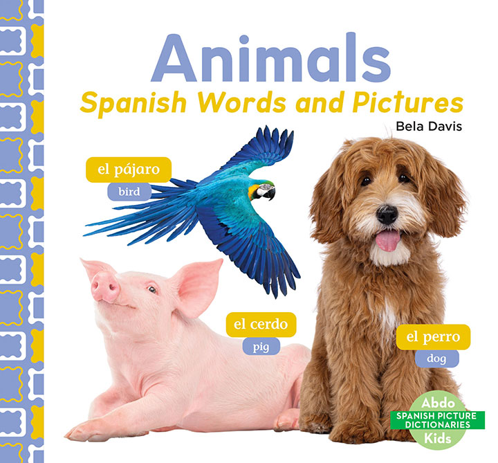 Animals: Spanish Words and Pictures
