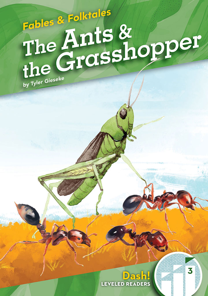 The Ants & the Grasshopper