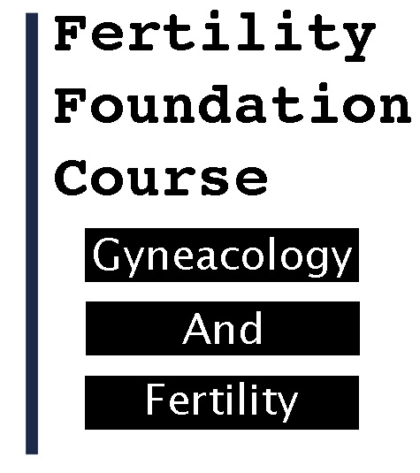 Part 1 - Gynaecology & Fertility