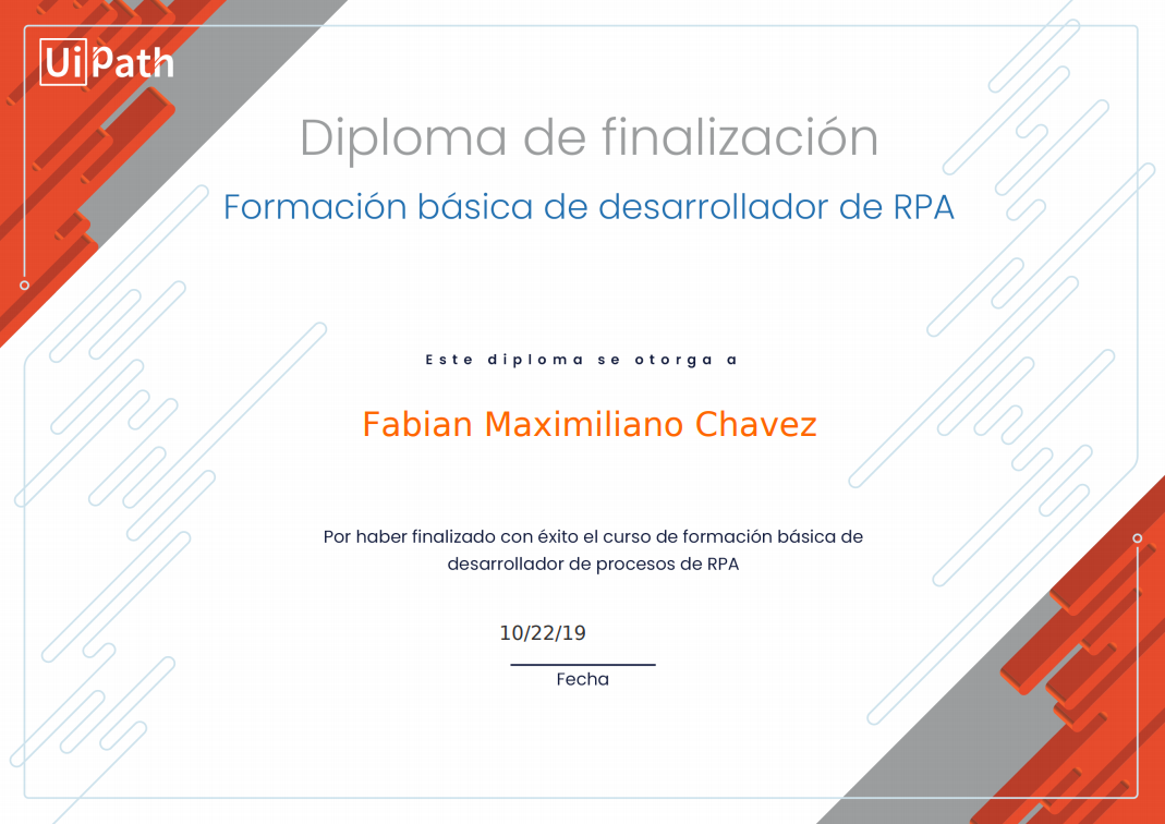 Uploaded image for credential Desarrollador de RPA: Formación Básica - Actualizado issued to Fabian Maximiliano Chavez on October 22, 2019