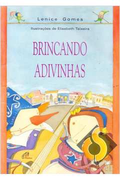 Capa do material com o título Brincando adivinhas do Autor Gomes, Lenice