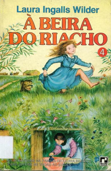 Capa do material com o título 4 - À beira do riacho do Autor Wilder, Laura Ingalls