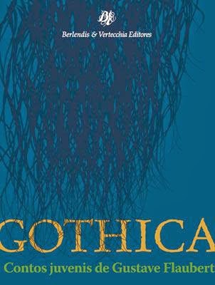 Capa do material com o título Gothica do Autor Flaubert, Gustave