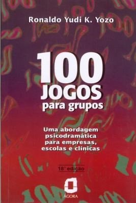 Capa do material com o título Cem jogos para grupos do Autor Yozo, Ronaldo Yudi K