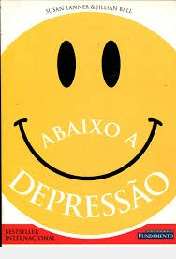 Capa do material com o título Abaixo a depressão do Autor Tanner, Susan
