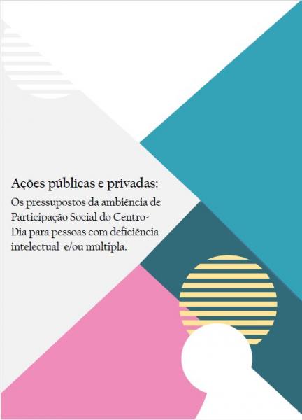 Capa do material com o título Ações públicas e privadas: do Autor Federação das APAES do Estado de Minas Gerais