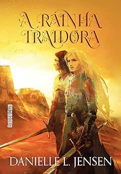 Capa do material com o título A rainha traidora do Autor Jensen, Danielle L. 