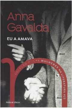 Capa do material com o título Eu a amava do Autor Gavalda, Anna