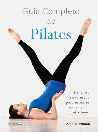Capa do material com o título Guia completo de Pilates do Autor Herdman, Alan