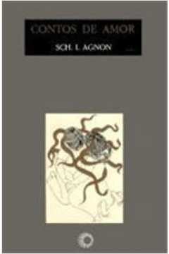 Capa do material com o título Contos de amor do Autor Agnon, Shmuel Yosef