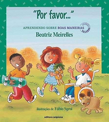 Capa do material com o título "Por favor..." do Autor Meirelles, Beatriz
