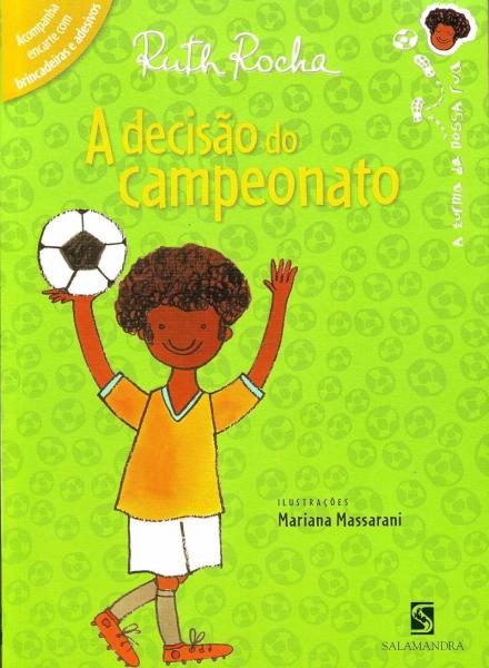 Capa do material com o título A decisão do campeonato do Autor Rocha , Ruth