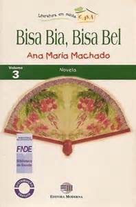 Capa do material com o título Bisa Bia, Bisa Bel do Autor Machado, Ana Maria
