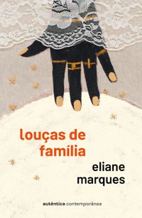 Capa do material com o título Louças de família do Autor Marques, Eliane