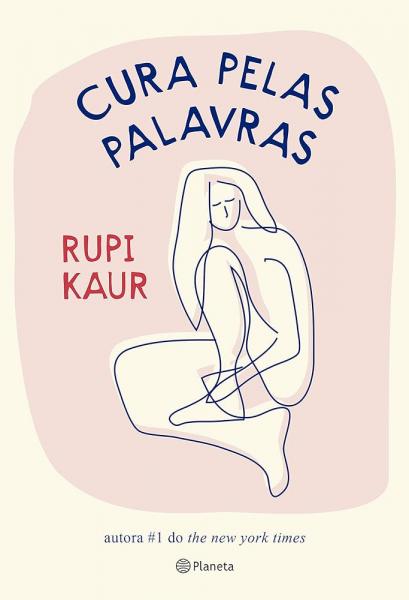 Capa do material com o título Cura pelas palavras do Autor Kaur, Rupi