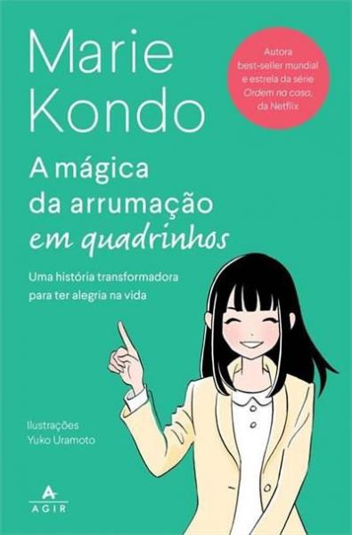 Capa do material com o título A mágica da arrumação em quadrinhos do Autor Kondo, Marie