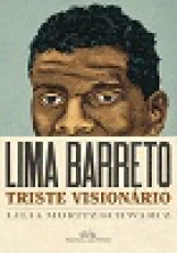 Capa do material com o título Lima Barreto do Autor Schwarcz, Lilia Moritz