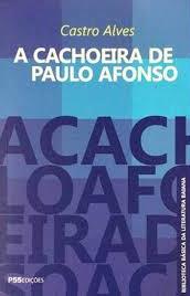 Capa do material com o título A cachoeira de Paulo Afonso do Autor Alves, Castro