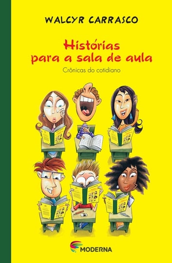 Capa do material com o título Histórias para a sala de aula do Autor Carrasco, Walcyr