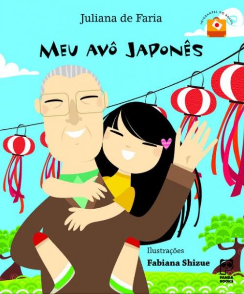 Capa do material com o título Meu avô japonês do Autor Faria, Juliana de