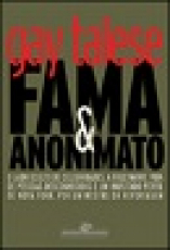 Capa do material com o título Fama e anonimato do Autor Talese, Gay