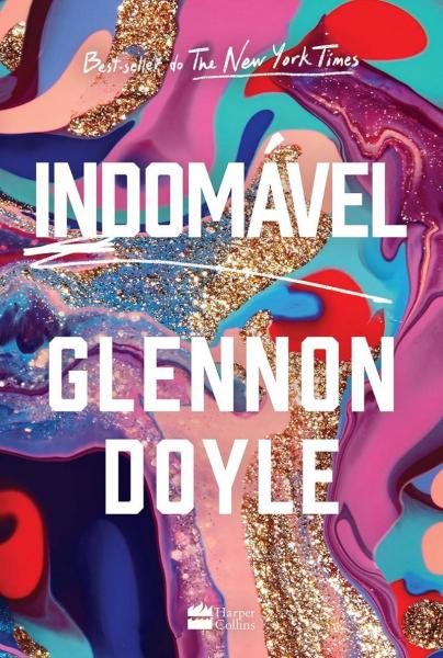 Capa do material com o título Indomável do Autor Melton, Glennon Doyle