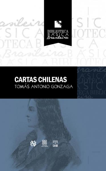 Capa do material com o título Cartas chilenas do Autor Gonzaga, Tomas Antonio