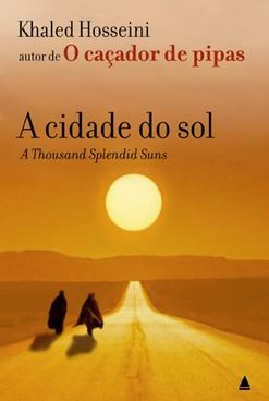 Capa do material com o título A cidade do sol do Autor Hosseini, Khaled