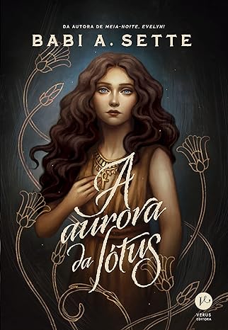 Capa do material com o título A aurora da lótus do Autor Sette, Babi A.