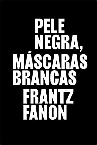 Capa do material com o título Pele negra, máscaras brancas do Autor Fanon, Frantz