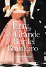 Capa do material com o título Eny e o grande bordel brasileiro do Autor Mello, Lucius de