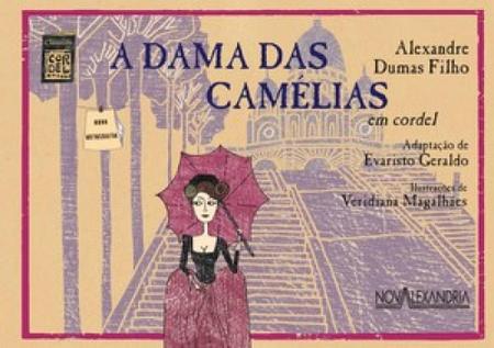 Capa do material com o título A dama das camélias do Autor Geraldo, Evaristo