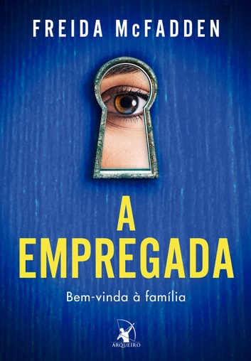 Capa do material com o título A empregada do Autor McFadden, Freida