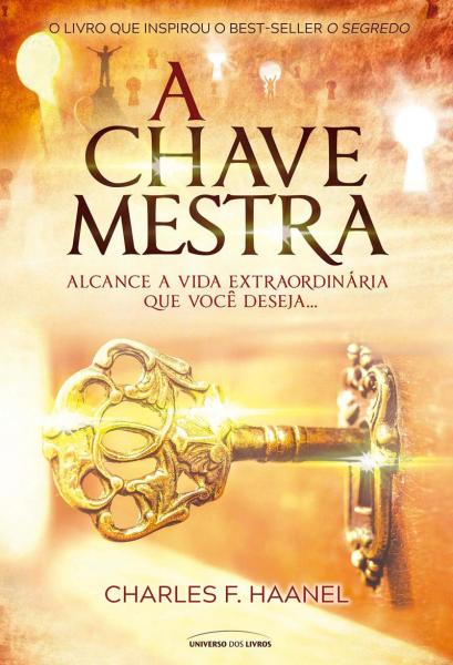 Capa do material com o título A chave mestra do Autor Haanel, Charles F.