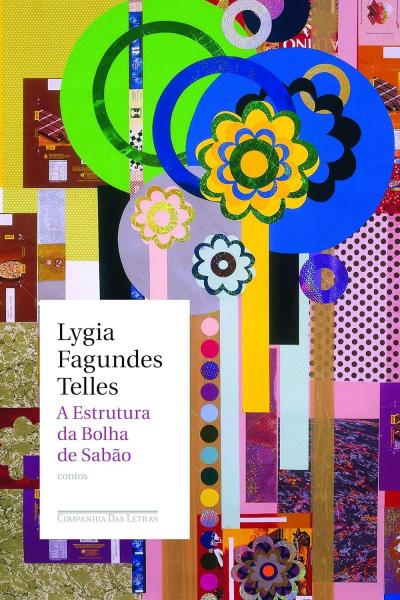 Capa do material com o título A estrutura da bolha de sabão do Autor Telles, Lygia Fagundes