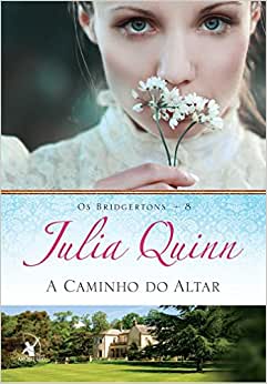 Capa do material com o título A caminho do altar do Autor Quinn, Julia