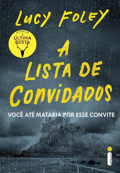 Capa do material com o título A lista de convidados do Autor Foley, Lucy
