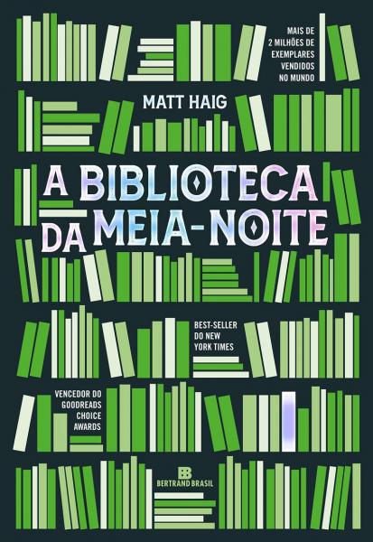 Capa do material com o título A biblioteca da meia-noite do Autor Haig, Matt
