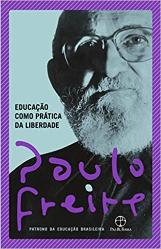 Capa do material com o título Educação como prática da liberdade do Autor Freire, Paulo