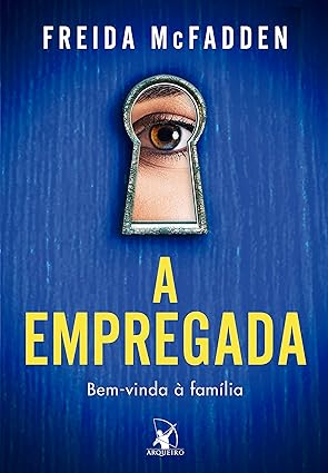 Capa do material com o título A empregada do Autor McFadden, Freida